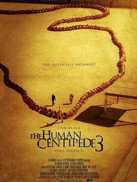 The Human Centipede III (Final Sequence)